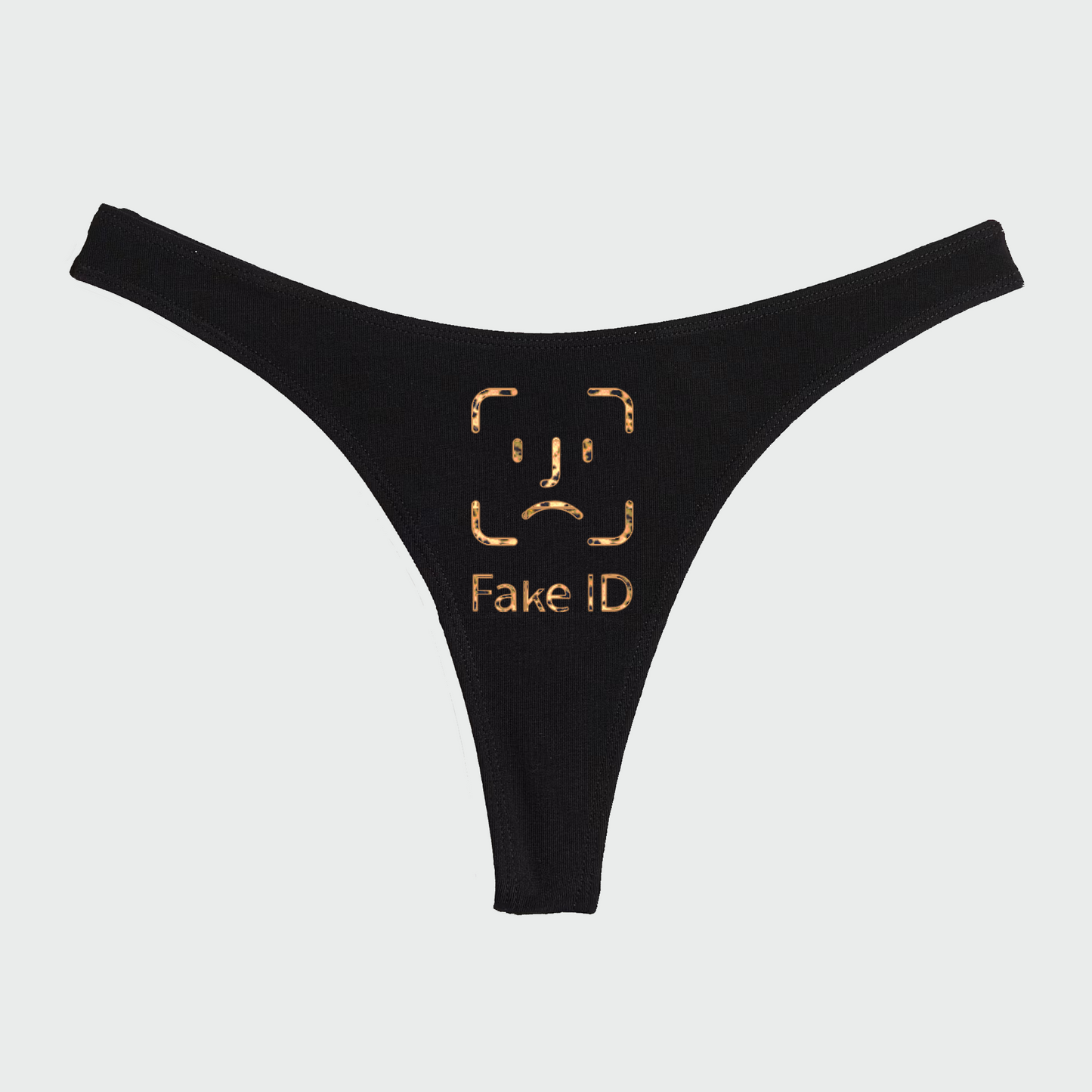 FAKE ID GRR PANTIES