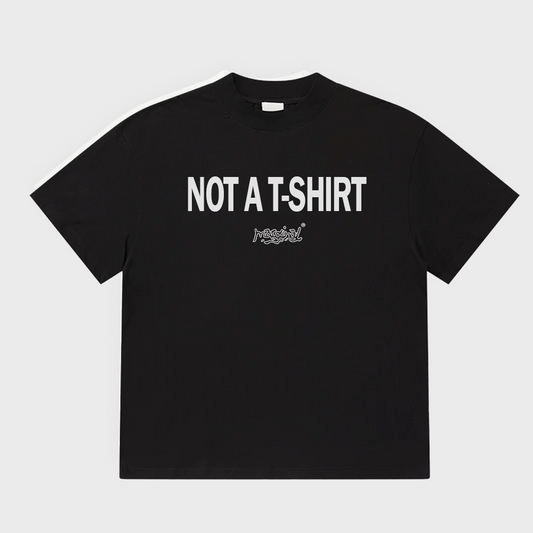 NOT A BLACK T-SHIRT
